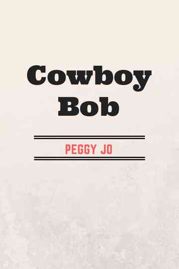 Cowboy Bob Poster