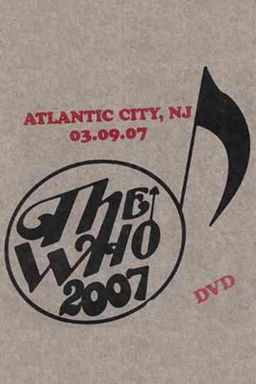 The Who: Atlantic City 3/9/2007 Poster