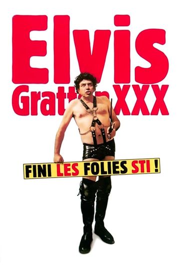 Elvis Gratton 3 Le retour dElvis Wong