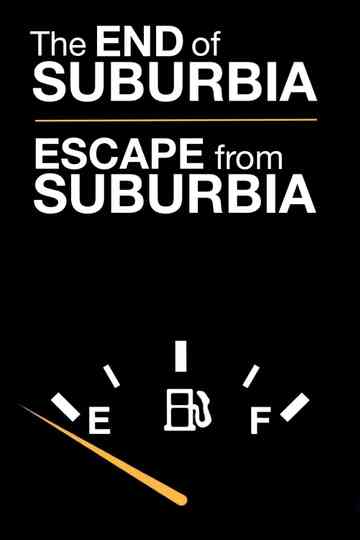 The End of Suburbia Collection Poster