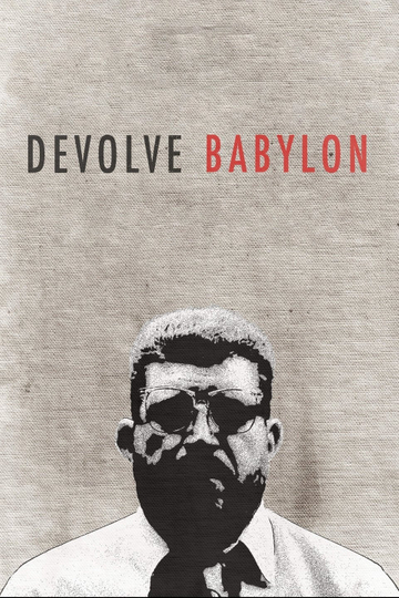 Devolve Babylon Poster