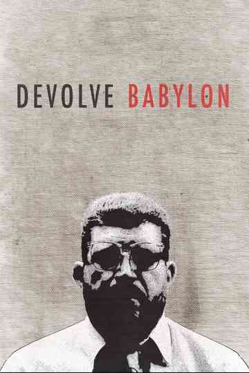 Devolve Babylon Poster