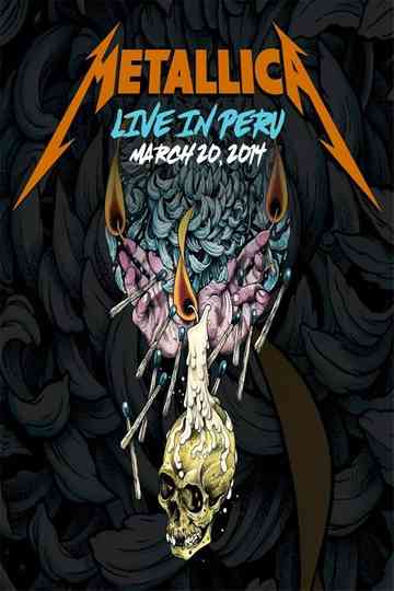 Metallica Live in Lima Peru  March 20 2014 Poster