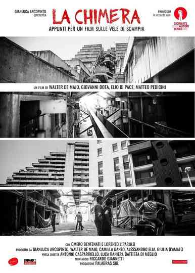 La Chimera  Appunti per un film su Scampia Poster