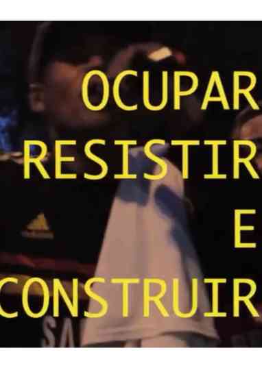 Ocupar Resistir e Construir Poster