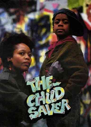The Child Saver Poster