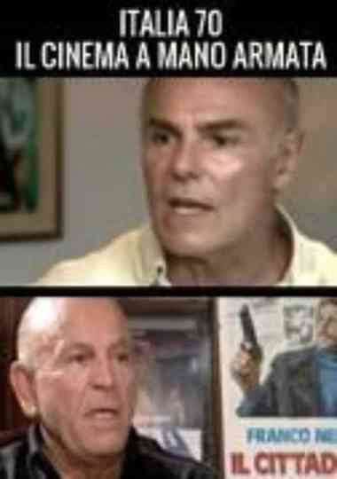 Italia 70 - Il Cinema a Mano Armata Poster