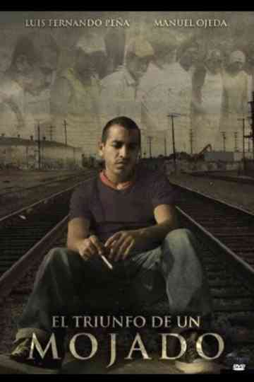 El triunfo del mojado Poster