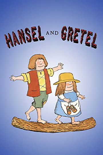 Hansel and Gretel