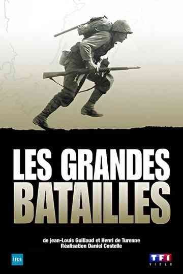 Les Grandes Batailles Poster