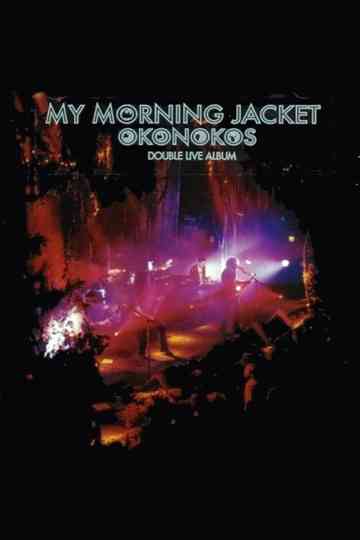 My Morning Jacket Okonokos
