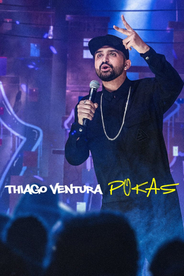 Thiago Ventura POKAS Poster