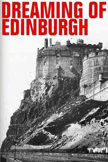 Dreaming of Edinburgh an Extract from the Breathing House Poster