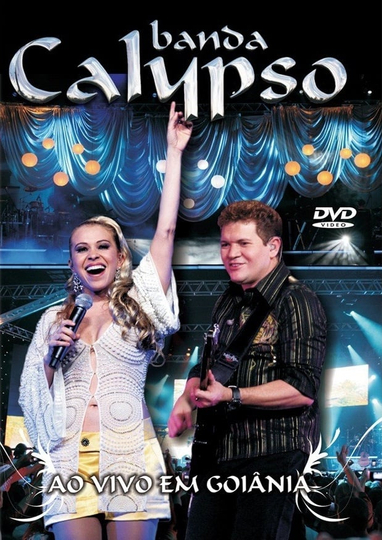 Banda Calypso Ao Vivo em Goiânia