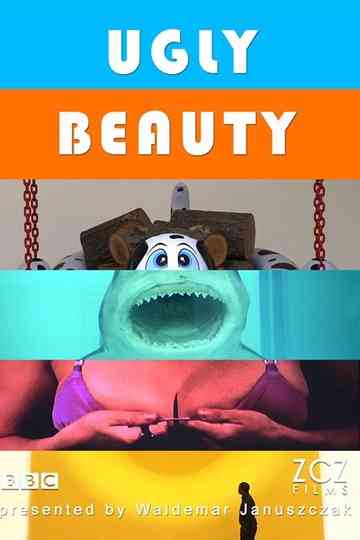 Ugly Beauty Poster