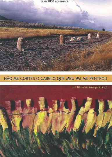 Não Me Cortes O Cabelo Que Meu Pai Me Penteou Poster