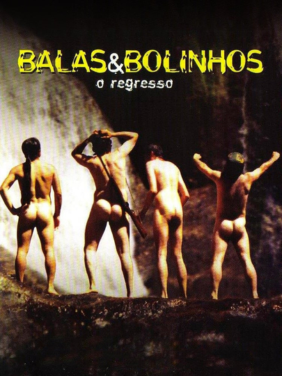 Balas  Bolinhos O Regresso