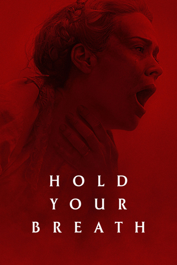 Hold Your Breath Poster