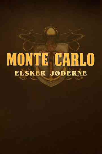 Monte Carlo elsker jøderne Poster