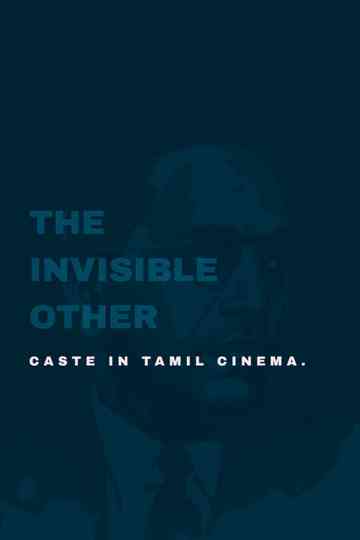 The Invisible Other Caste in Tamil Cinema Poster