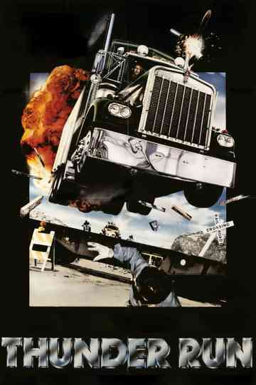 Thunder Run Poster