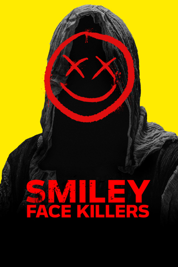 Smiley Face Killers Poster