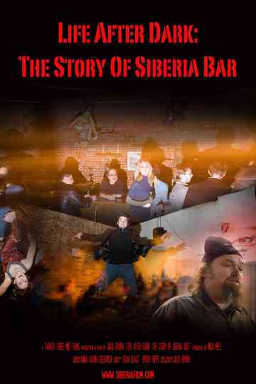 Life After Dark The Story of Siberia Bar Poster