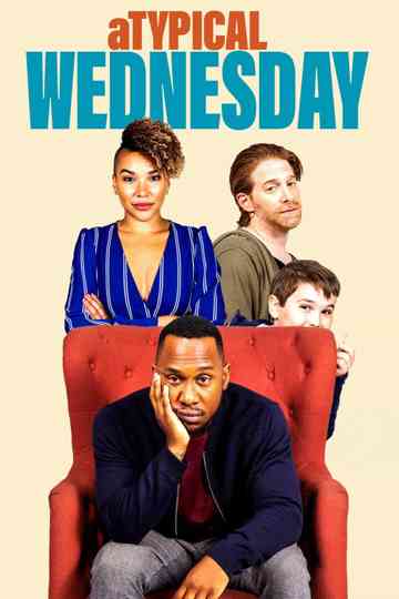 aTypical Wednesday poster