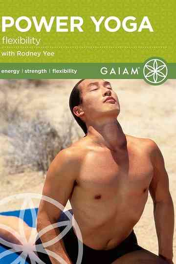 Power Yoga Flexibility with Rodney Yee Poster