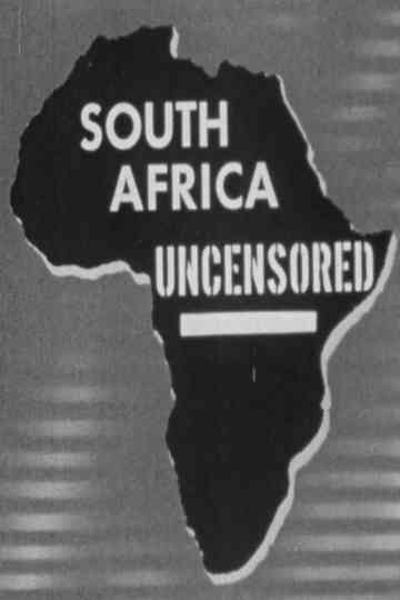South Africa Uncensored Poster