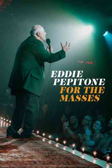 Eddie Pepitone For the Masses Poster