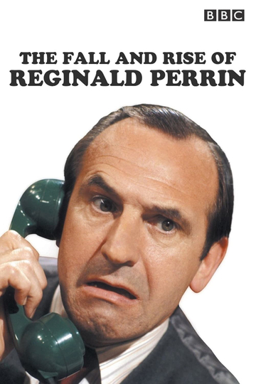 The Fall and Rise of Reginald Perrin Poster