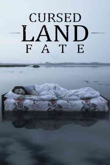 Cursed Land. Fate poster