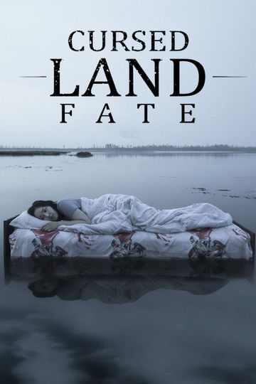 Cursed Land. Fate
