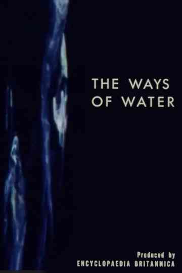 The Ways of Water Poster