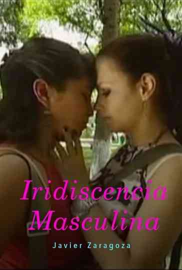 Iridisencia masculina Poster