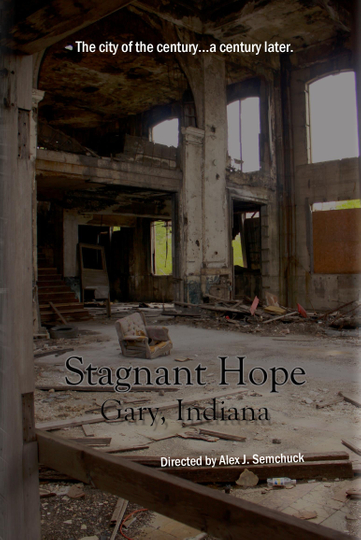 Stagnant Hope Gary Indiana