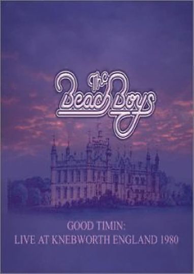 The Beach Boys: Live at Knebworth