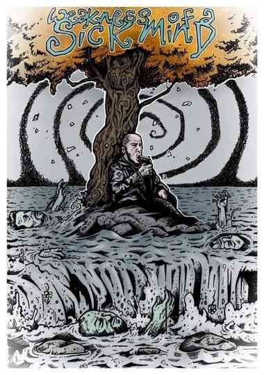 Weakness of a Sick Mind Poster