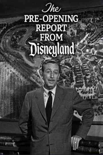 The PreOpening Report from Disneyland Poster