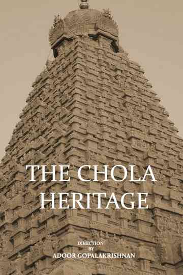 The Chola Heritage Poster
