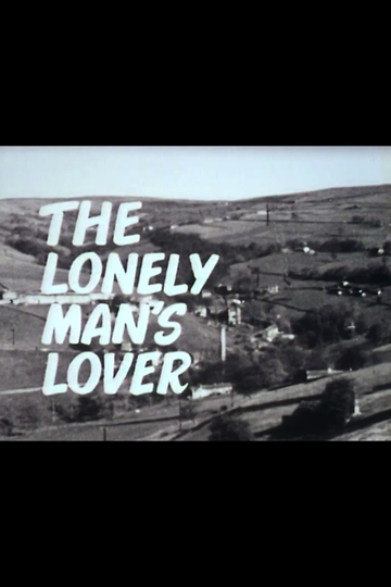 The Lonely Mans Lover Poster