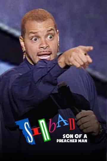 Sinbad: Son of a Preacher Man Poster