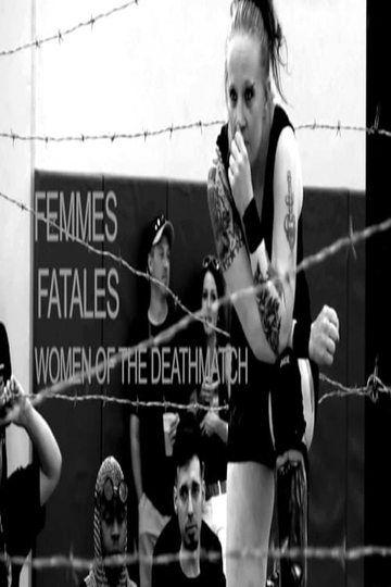 Femmes Fatales Women of The Deathmatch Poster