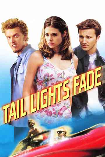 Tail Lights Fade Poster