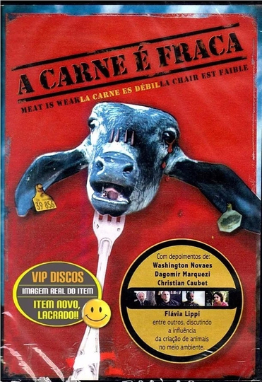 A Carne é Fraca Poster