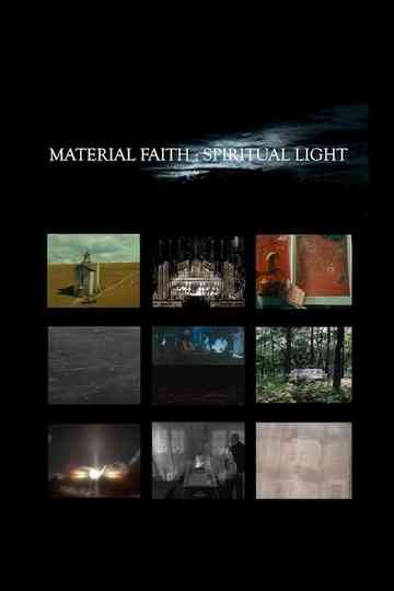 Material Faith : Spiritual Light Poster