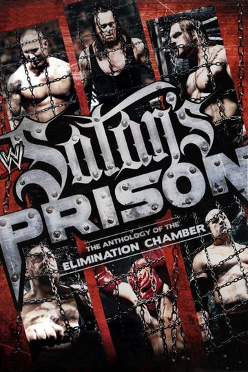 WWE Satans Prison  The Anthology of the Elimination Chamber