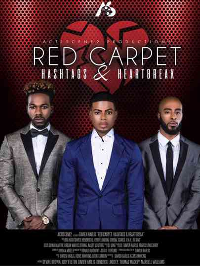 Red Carpet Hashtags Heartbreak Poster