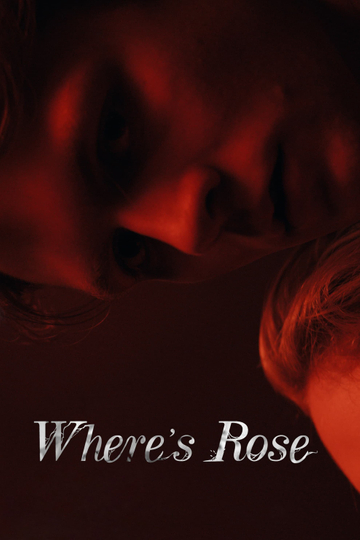 Wheres Rose Poster